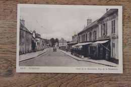 EPERNON (28) - HOTEL DE LA MADELEINE - RUE DE LA MADELEINE - Epernon