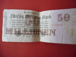 BILLET ALLEMAGNE De 1923 - 50 MILLIONEN MARK @ WPM Pick N° 98b - 50 Millions De Mark ! - 50 Miljoen Mark