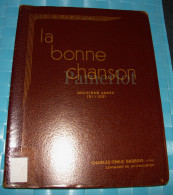Seminaire De St-Hyacinthe, La Bonne Chanson Par Charles-Emile Gadbois Ptre, 1938 - Music
