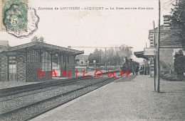 27 // ACQUIGNY , La Gare, Arrivée D'un Train - Acquigny