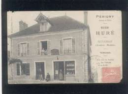 94 Périgny Maison Huré Restaurant Chambres Meublées édit. Mulard , Tabac Contributions Indirectes , Voir état - Perigny