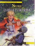 Storie (Le) N°03 - LA RIVOLTA DEI SEPOY. - Bonelli