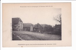 Souvenir De La Campagne D'Alsace 1914-15-16 - FRIESEN Après Les Bombardements De Janvier 1915 - War 1914-18