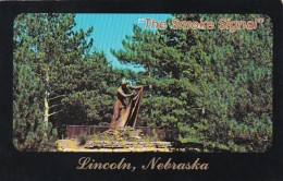 Nebraska Lincoln "The Smoke Signal" Indian Monument - Lincoln