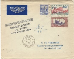 9-2-1939 -env. Par Avion  Inaug. Du Service Marseille-Damas Via TUNIS  Affr. 2,30f Oblit. Tunis / Chargements - Posta Aerea