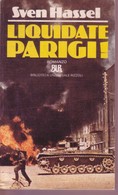 S. Hassel: "LIQUIDATE PARIGI". - Azione E Avventura