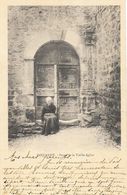 Dieulefit (Drôme) - Porte De La Vieille Eglise En 1902 - Carte Dos Simple - Dieulefit