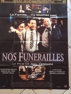 Affiche Cinema - Format 120/150 - Film : Nos Funerailles - Abel Ferrara - Affiches & Posters