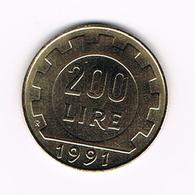 &-   ITALIE  200 LIRE  1991 - 200 Liras