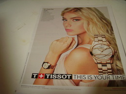 PUBLICITE  MONTRE TISSOT THIS IS YOUR TIME 2010 - Autres & Non Classés