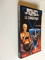 ROHEL LE CONQUÉRANT - N° 04   LUNE NOIRE    Pierre Bordage    Edition Vaugirard - 1993 - Vaugirard