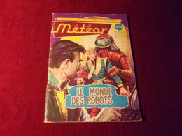 METEOR    LE MONDE DES ROBOTS    ANNEE 1967 - Meteor