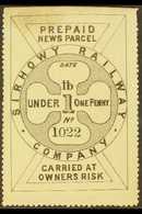 SIRHOWY RAILWAY COMPANY Circa 1868 "Prepaid News Parcel" 1d Black On White, Mint With Original Gum. For More Images, Ple - Sonstige & Ohne Zuordnung