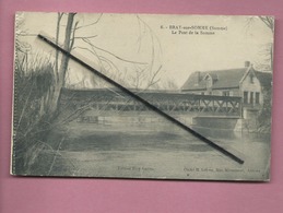 CPA  Provenant D'un Carnet- Bray Sur Somme -(Somme) - Le Pont De La Somme - Bray Sur Somme