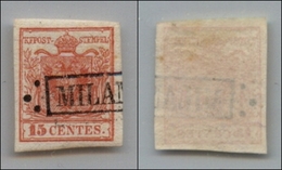 20005 ANTICHI STATI - LOMBARDO VENETO - 1850 - 15 Cent Rosso (3a) - Annullo Milano In Cartella - Usato (75) - Altri & Non Classificati