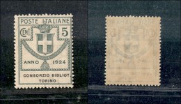 21264 REGNO D'ITALIA - PARASTATALI - 1924 - 5 Cent Consorzio Bibliot. Torino (30) - Gomma Integra (75) - Andere & Zonder Classificatie