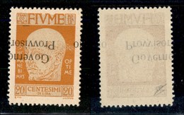 22071 OCCUPAZIONI - FIUME - 1921 – 20 Cent (152ac Varietà) Con Soprastampa Capovolta Molto Spostata (i A Cavallo) – Gomm - Sonstige & Ohne Zuordnung