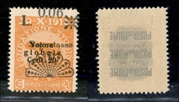 22117 OCCUPAZIONI - FIUME - 1921 - Segnatasse - 0,06 Lire Su 20 Cent (28q) Con Valore In Alto - Gomma Integra (90) - Autres & Non Classés