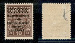 22244 OCCUPAZIONI - LUBIANA - 1941 - Segnatasse - 10 Din (10o) - C Rotto - Gomma Originale (100) - Andere & Zonder Classificatie