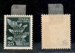 22514 OCCUPAZIONE TEDESCA - ZARA - 1943 - 25 Cent (1/II-Aerea) - Gomma Originale Con Prima Linguella (25) - Sonstige & Ohne Zuordnung