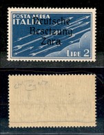 22543 OCCUPAZIONE TEDESCA - ZARA - 1943 - 2 Lire (6zc-Aerea) - Seconda A Diversa (pos.27) - Gomma Integra - Raybaudi (24 - Andere & Zonder Classificatie