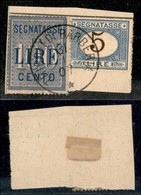 22763 UFFICI POSTALI ESTERO - TRIPOLI DI BARBERIA - Segnatasse Regno - 100 Lire (32) + 5 Lire (13) Su Frammento Del 31.1 - Sonstige & Ohne Zuordnung