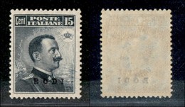 22969 COLONIE ITALIANE - EGEO - Rodi - 15 Cent Michetti (4) - Gomma Originale Con Invisibile Traccia Di Linguella - Ben  - Autres & Non Classés