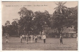 Guinée - CONAKRY - La Place Du Port - Guinée Française