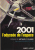 Clarke 2001 Odyssee De L'espace  Laffont Eo - Robert Laffont