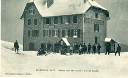 Delcampe - 88 - Le Thillot : Ballon D' Alsace - Rendez Vous Des Skieurs à L' Hôtel STAUFFER - Le Thillot