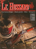 Le Hussard N° 70 - Armes Anciennes D'origine - Librairie Spécialisée - Noël 1997 - BE - Armes