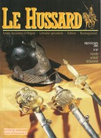 Le Hussard N° 87 - Armes Anciennes D'origine - Librairie Spécialisée - Printemps 2001 - BE - Armes