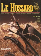 Le Hussard N° 88 - Armes Anciennes D'origine - Librairie Spécialisée - Eté 2001 - BE - Waffen