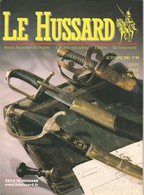 Le Hussard N° 89 - Armes Anciennes D'origine - Librairie Spécialisée - Automne 2001 - BE - Armes