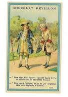 CHROMO IMAGE CHOCOLAT REVILLON LOUIS XIV ET SON OFFICIER - Revillon