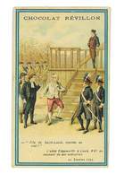 CHROMO IMAGE CHOCOLAT REVILLON LOUIS XVI AU MOMENT DE SON EXECUTION - Revillon