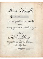 RARE    PARTITION  Messe Solennelle 4 Voix Mixtes Acc Orchestre & Orgue  Par Henri PEERS Organiste De Notre Dame Roubaix - Choral