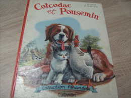 Ancienne Edition Collection Farandole : Cotcodac Et Pousemin Marlier - Casterman