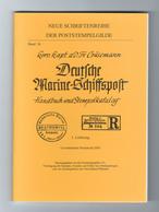 Crüsemann DEUTSCHE MARINE-SCHIFFSPOST Handbuch Und Stempelkatalog 3. Lieferung Heft 36 Seiten 129-204 - Zeepost & Postgeschiedenis