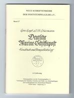 Crüsemann DEUTSCHE MARINE-SCHIFFSPOST Handbuch Und Stempelkatalog 4. Lieferung Heft 37 Seiten 205-280 - Seepost & Postgeschichte