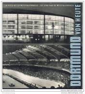 Dortmund 1954 - 16 Seiten Mit 33 Abbildungen - Rhénanie-du-Nord-Westphalie