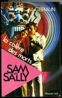 {30660} M G Braun " La Colère Des Morts " Sam & Sally N° 23 , 1977. " En Baisse " - Fleuve Noir