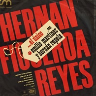 LP Argentino De Hernán Figueroa Reyes Año 1967 - World Music