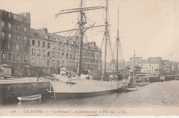 76 - LE HAVRE - Expédition Polaire - "Le Français", En Partance Pour Le Pôle Sud - TAAF : Franz. Süd- Und Antarktisgebiete