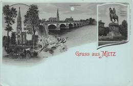 57-METS- GRUSS AUX METZ - Metz