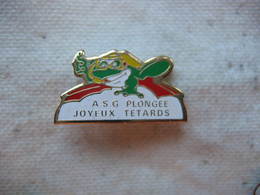 Pin's Du Club De Plongée ASG, Les Joyeux Têtards. Association Basée Au Lac De Gérardmer - Plongée