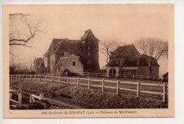 REF 346  : CPA 46 GRAMAT Chateau De Mordesson - Gramat