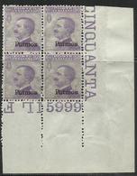 COLONIE ITALIANE EGEO 1912 PATMO (PATMOS) CENT. 50c MNH QUARTINA BLOCK NUMERO DEL FOGLIO - Egée (Patmo)