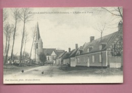 CPA-  Ailly Le Haut Clocher  - (Somme) - L'église Et La Place - Ailly Le Haut Clocher