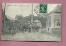 CPA  Abîmée -  Ailly Le Haut Clocher  - Sortie De L'Usine - Ailly Le Haut Clocher